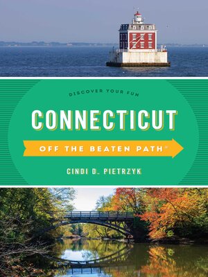 cover image of Connecticut Off the Beaten Path&#174;